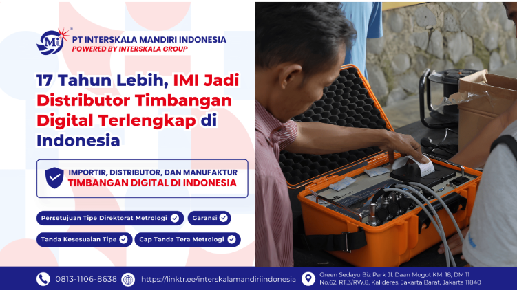 17 Tahun Lebih, IMI Jadi Distributor Timbangan Digital Terlengkap di Indonesia