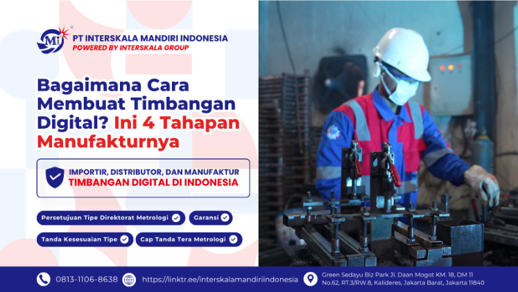 Bagaimana Cara Membuat Timbangan Digital? Ini 4 Tahapan Manufakturnya