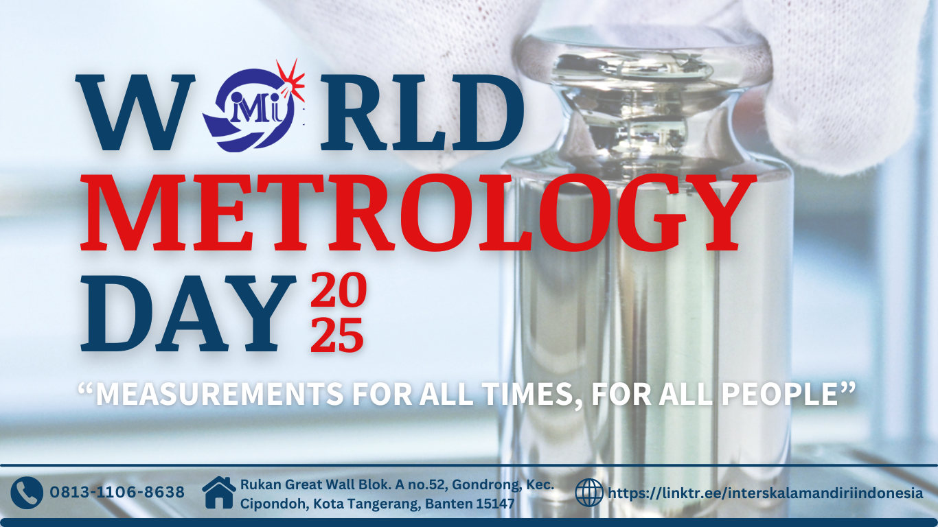 World Metrology Day! Sejarah dan Asal-Usul Perayaan Hari Metrologi Sedunia