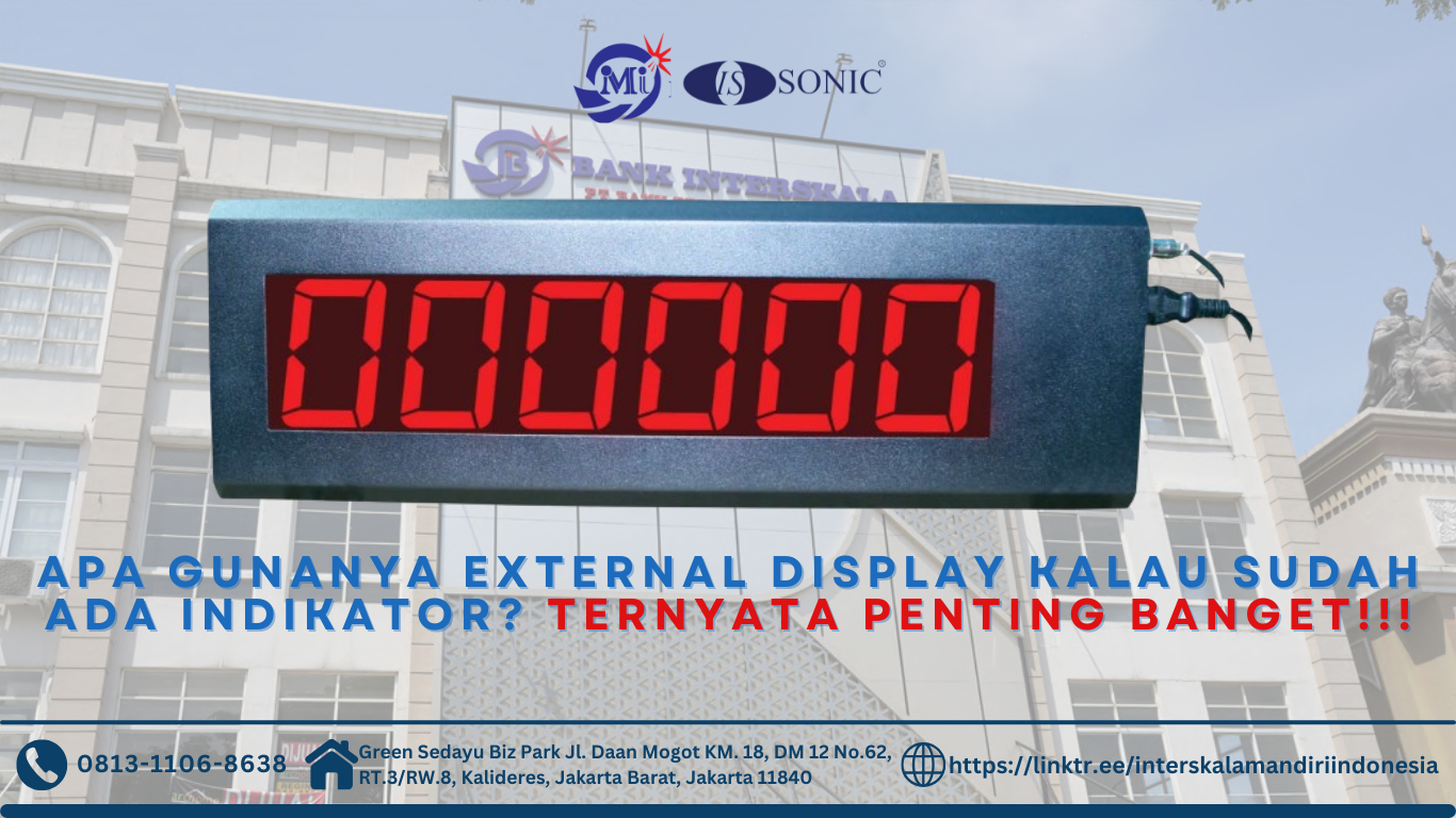 Apa Gunanya External Display Kalau Sudah Ada Indikator? Ternyata Penting Banget!